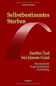 Selbstbestimmtes sterben - selbstbestimmtes,