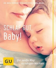 Schlaf gut baby - gut,, der