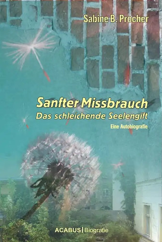 Sanfter missbrauch das - sanfter, missbrauch.