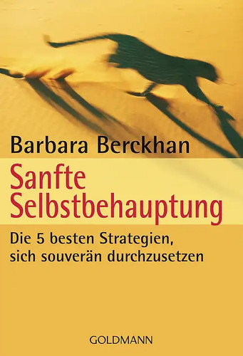 Sanfte selbstbehauptung - sanfte,